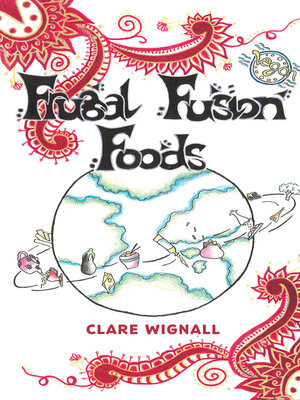 cover image of Frugal Fusion Foods